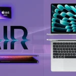 Apple’s M4 MacBook Air Sticks to a Safe Upgrade with Minor Enhancements